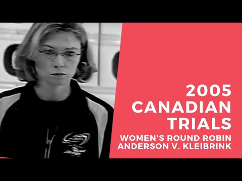 2005 Canadian Curling Trials - Round-Robin - Anderson vs. Kleibrink