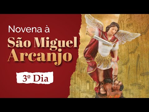 NOVENA À SÃO MIGUEL ARCANJO - 3º DIA - Pe. Alberto Gambarini