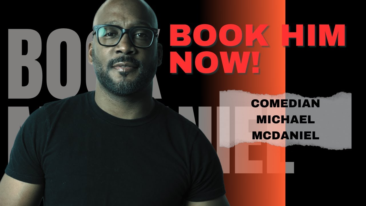 Promotional video thumbnail 1 for Comedian Michael McDaniel
