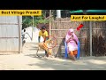 Most Viral Village Prank! | Top Funniest Pranks Of Dhamaka Furti
