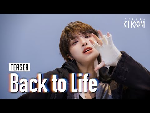 (Teaser) &TEAM(앤팀) 'Back to Life' (4K) | STUDIO CHOOM ORIGINAL