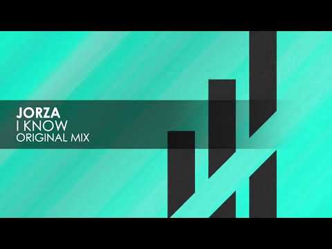 Jorza - I Know