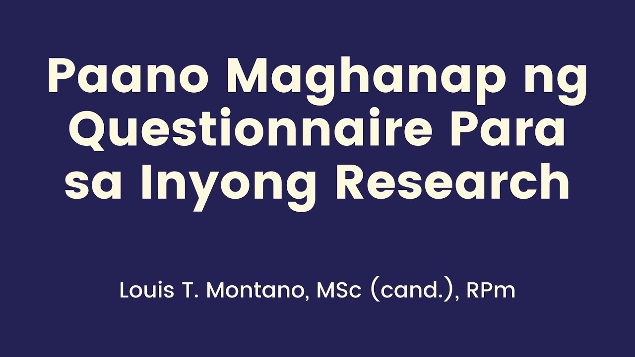 Paano Maghanap ng Magandang Questionnaire o Scale Para sa Research | TAGALOG Tutorial