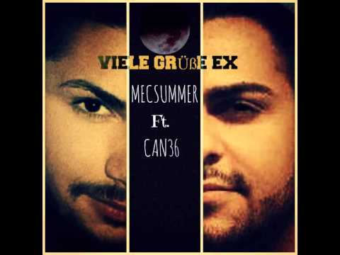 MecSummer Ft. Can36 - VIELE GRÜßE EX (HQ) AACHEN
