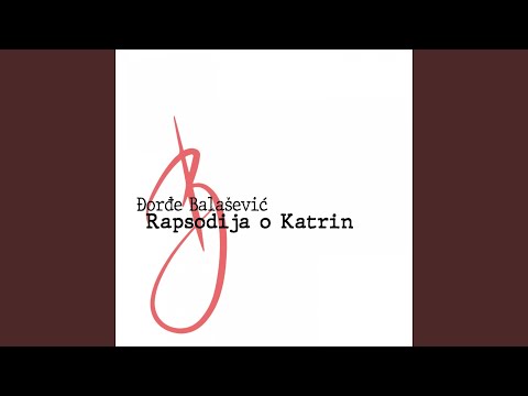 Rapsodija o katrin