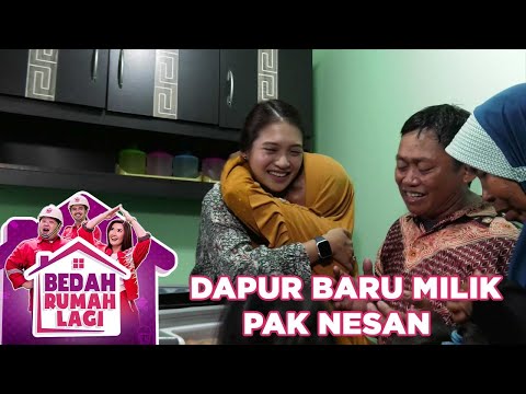 Sekarang Pak Nesan Punya Dapur Bagus - Bedah Rumah Lagi