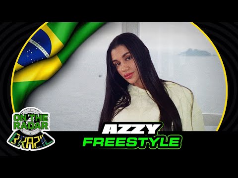 The Azzy "On The Radar" Freestyle (OTR Brazil 🇧🇷)