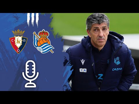 RUEDA DE PRENSA | Imanol Alguacil: "Mucho valor" | CA Osasuna - Real Sociedad