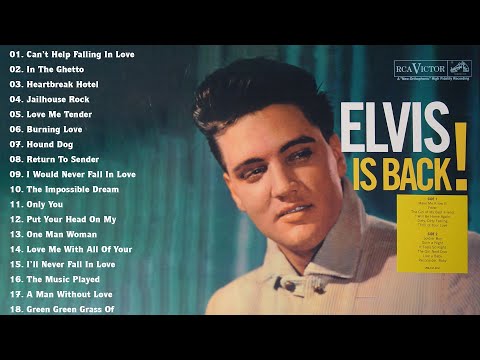 Elvis Presley Greatest Hits Full Album  - The Best Of Elvis Presley Songs