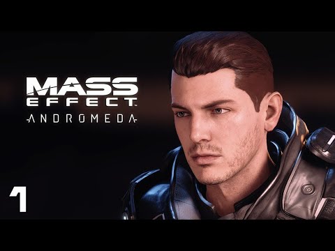 Mass Effect: Andromeda. Part 1