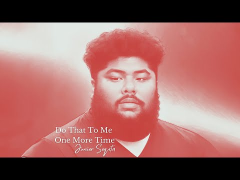Junior Soqeta - Do That To Me One More Time (Audio)