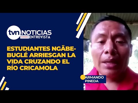 Riesgo Mortal para Estudiantes en Ngäbe-Buglé: Cruzan Río Cricamola