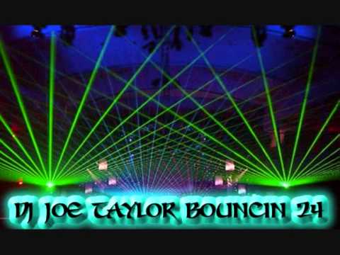 Dj Joe Taylor - Bouncin Volume 24