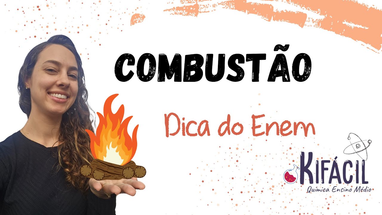 Dica de Química para o ENEM - Combustão e balanceamento de equações químicas