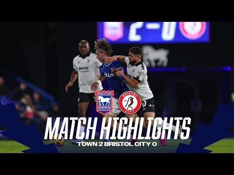 HIGHLIGHTS | TOWN 2 BRISTOL CITY 0