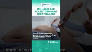 Risiko Bila Berat Badan Menurun saat Hamil Bisa Picu Perkembangan Janin Terhambat, Begini Penjelasan