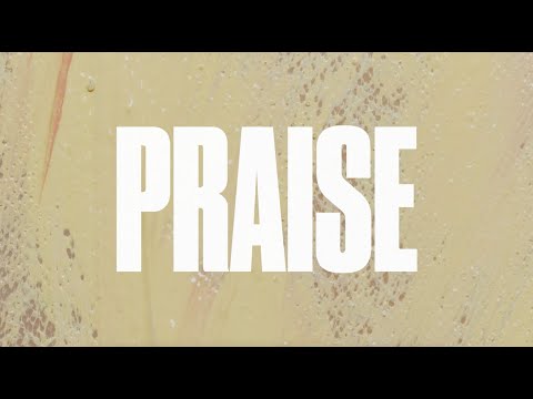 Thumbnail for Praise video