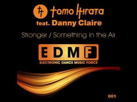 Tomo Hirata feat. Danny Claire - Stronger