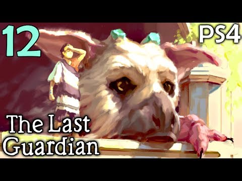 The Last Guardian Walkthrough Part 12 - Tightrope Time (PS4 Gameplay)