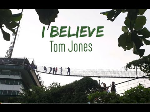 I Believe | Tom Jones (1970) | with lyrics