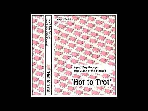 Jon Of The Pleased @ Hot To Trot - Tape 2 - 1994