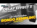 MIDDLE DELAY‼️ RONDO KEMPLING // AGENG MUSIC