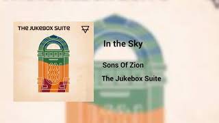 Sons of Zion - In The Sky 🌴🌊