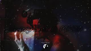 MISSIO - Underground (Tradução//Lyrics)