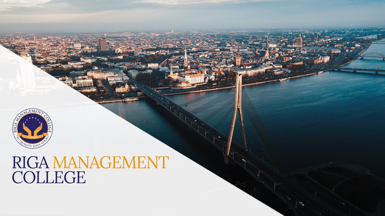 Riga Management College - European Quality Education in Riga, Latvia!