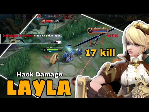 Layla Hack Damage~MLBB