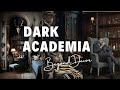 Dark Academia Aesthetic for Your Living Space | 10 Key Principle