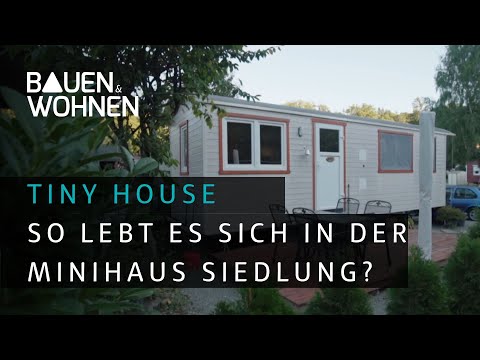 TinyHouse: so lebt es sich in einer Minihaus Siedlung I BAUEN & WOHNEN