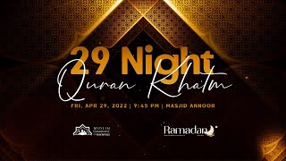 Ramadan 2022: Qur'an Khatm