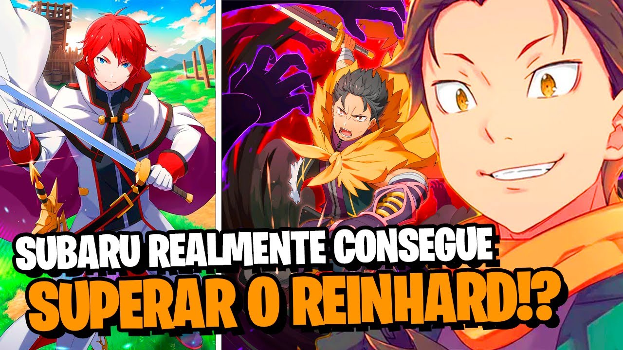 RE: ZERO: A ABSURDA EVOLUÇÃO DOS PODERES DO SUBARU EXPLICADA! ELE SUPEROU REINHARD? | SPOILERS