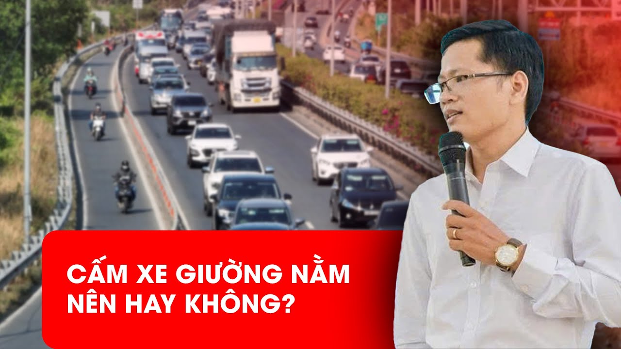 Cấm xe giường nằm có giúp hạn chế tai nạn xe khách?