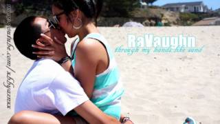 Through my Hands like Sand - RaVaughn