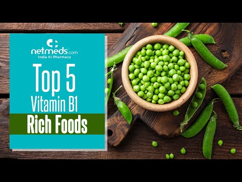 Top 5 Sources Of Vitamin B1/Thiamin