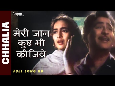 Meri Jaan Kuchh Bhi Kijiye | Lata Mangeshkar, Mukesh | Top Bollywood Song | Chhalia | Nupur Movies