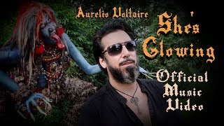She&#39;s Glowing - Aurelio Voltaire - Official Music Video
