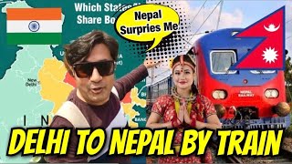 INDIA to Nepal by Train | Delhi to Kathmandu | My First International Trip | Land Border Crossing