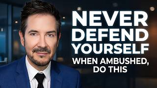 Ambushed in Public? NEVER Defend — SAY THIS to Turn the Tables