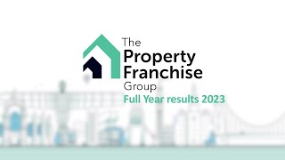 the-property-franchise-group-tpfg-full-year-2023-results-overview-april-2024-23-04-2024