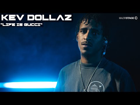 Kev Dollaz - Life is Gucci | MajorStage Live 360 Performance