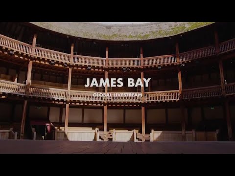 James Bay takes over Shakespeare's Globe