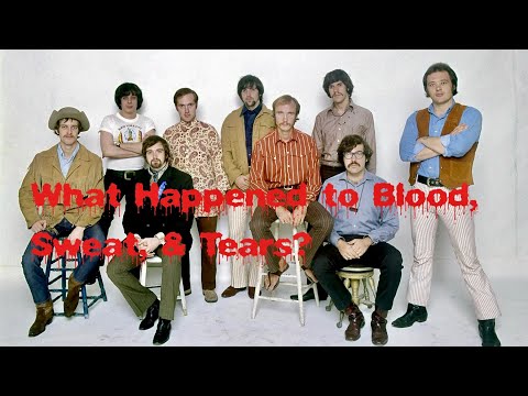 What Happened to Blood, Sweat & Tears?