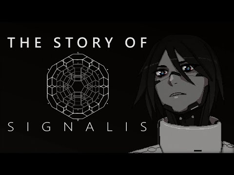 The Story of Signalis