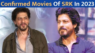 Shah Rukh Khan To Rule 2023 With 3 Confirmed Movie Releases | Lehren TV