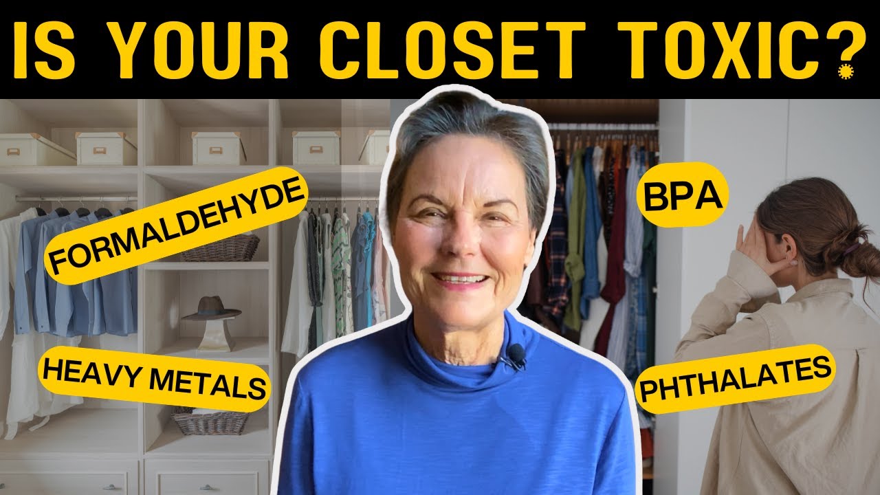 What Toxins Are in Your Closet?