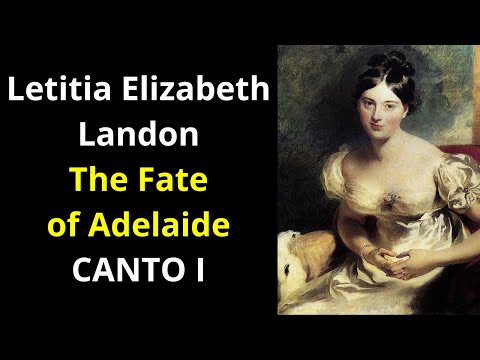 The Fate of Adelaide: A Swiss Romantic Tale - CANTO I | Letitia Elizabeth Landon