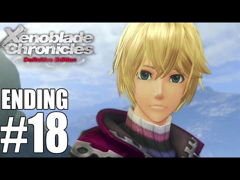 Xenoblade Chronicles Definitive Edition Ending - Gameplay Walkthrough Part 18